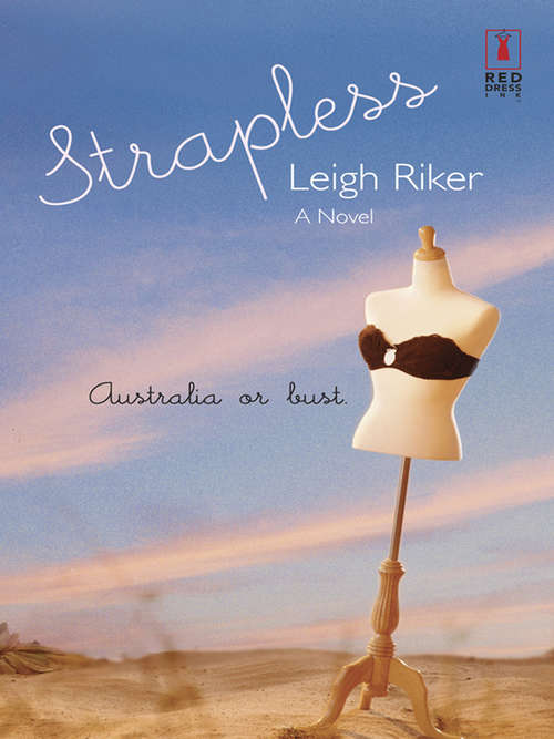 Book cover of Strapless (ePub First edition) (Mills And Boon Silhouette Ser.)