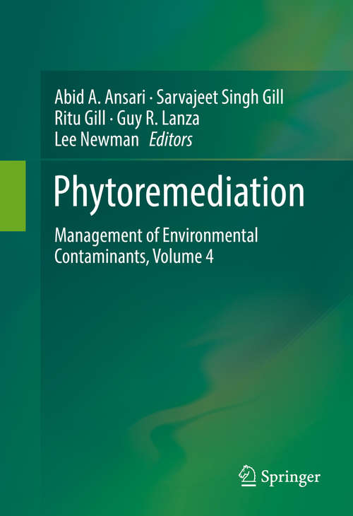Book cover of Phytoremediation: Management of Environmental Contaminants, Volume 4 (1st ed. 2016)