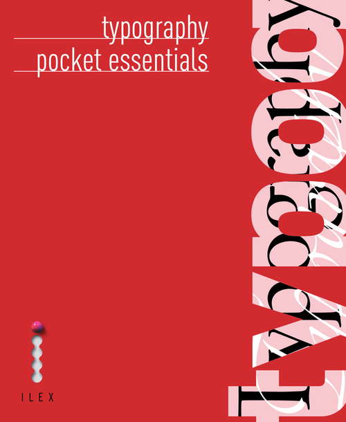 Book cover of Typography Pocket Essentials: The History and Principles of the Art