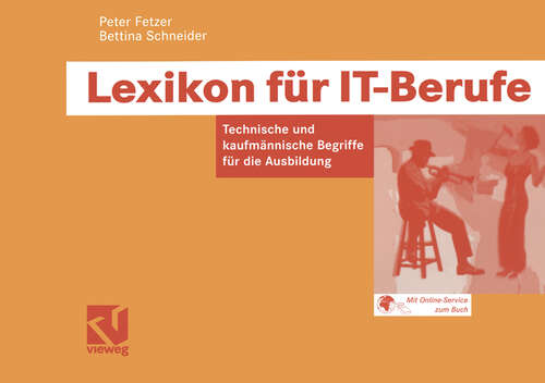 Book cover of Lexikon für IT-Berufe: Technische und kaufmännische Begriffe für die Ausbildung (2005)