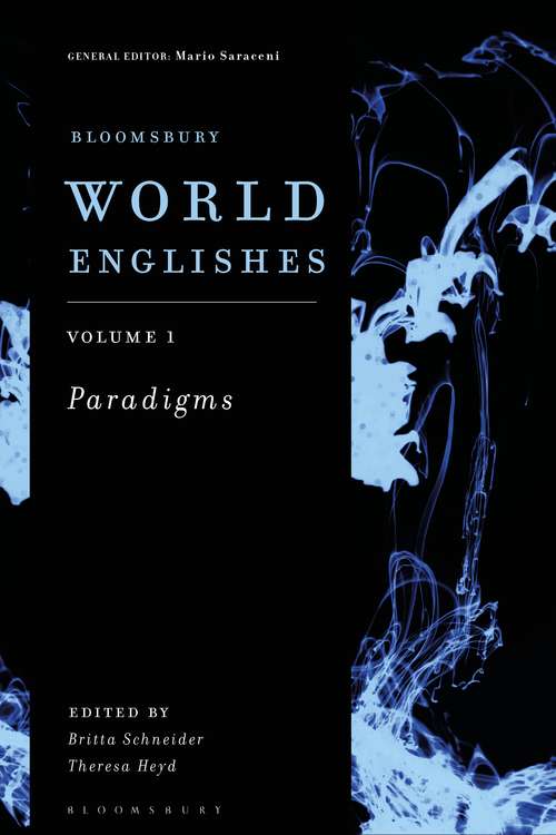 Book cover of Bloomsbury World Englishes Volume 1: Paradigms