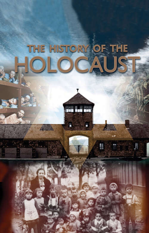 Book cover of The History of the Holocaust