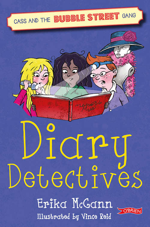 Book cover of Diary Detectives (Cass And The Bubble Street Gang Ser. #3)