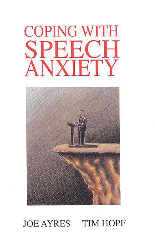 Book cover of Coping with Speech Anxiety (Communication and Information Science)