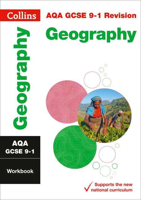 Book cover of Collins GCSE 9-1 Revision — AQA GCSE 9-1 Geography Workbook (PDF)