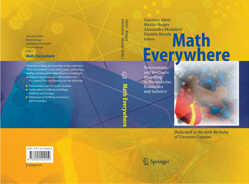 Book cover of Math Everywhere: Deterministic and Stochastic Modelling in Biomedicine, Economics and Industry (2007)