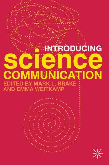 Book cover of Introducing Science Communication: A Practical Guide (PDF)