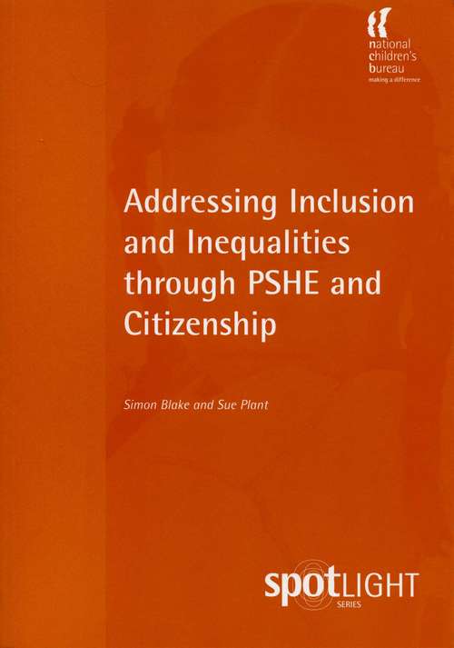 Book cover of Addressing Inclusion and Inequalities through PSHE and Citizenship (PDF)