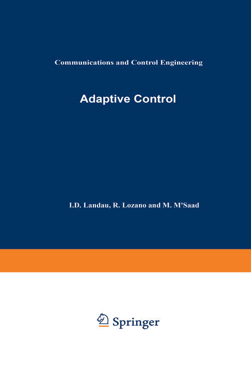 Book cover of Adaptive Control (pdf): Algorithms, Analysis And Applications (1998) (Communications and Control Engineering)