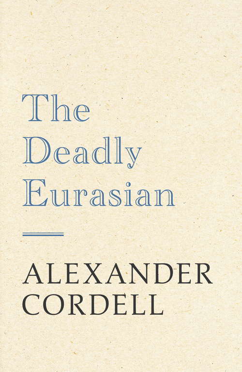 Book cover of The Deadly Eurasian