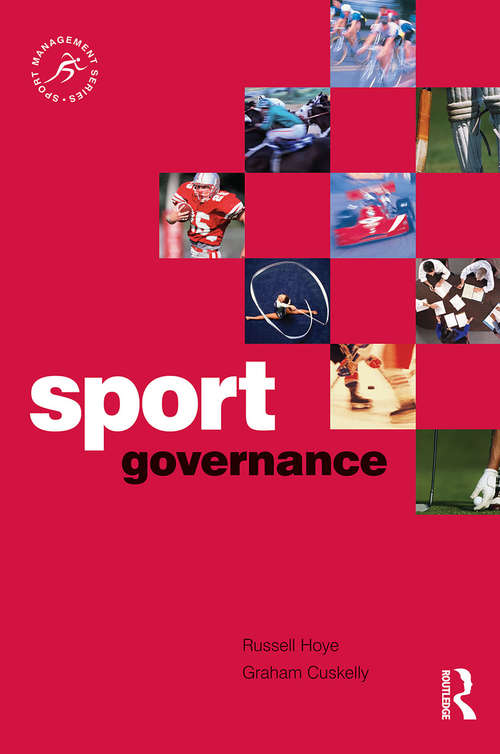 Book cover of Sport Governance (Sport Management Ser.)