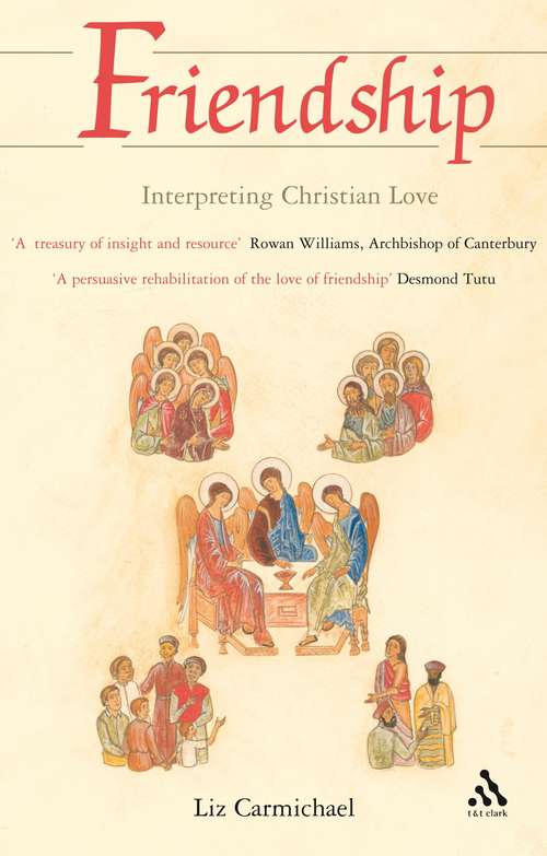 Book cover of Friendship: Interpreting Christian Love