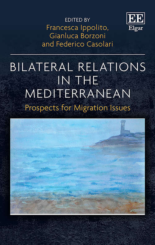 Book cover of Bilateral Relations in the Mediterranean: Prospects for Migration Issues