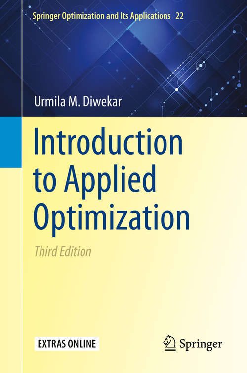 Book cover of Introduction to Applied Optimization (3rd ed. 2020) (Springer Optimization and Its Applications #22)