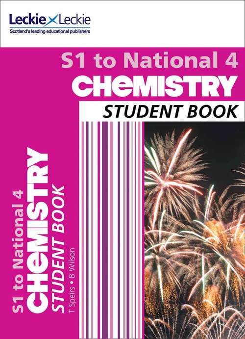 Book cover of Secondary Chemistry: S1 To National 4 Student Book (PDF)