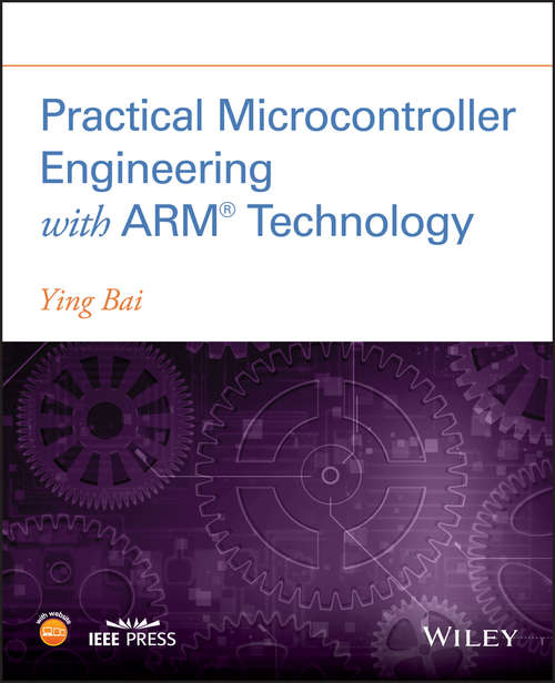 Book cover of Practical Microcontroller Engineering with ARM­ Technology