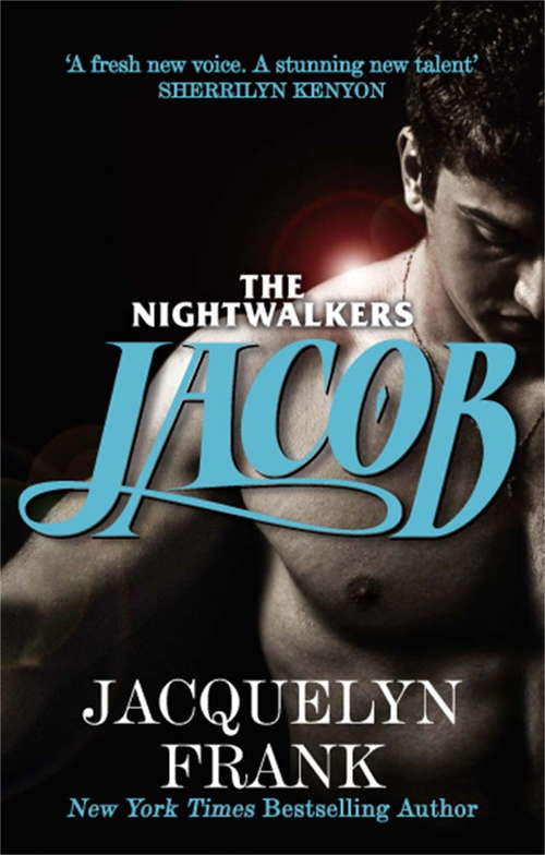 Book cover of Jacob: Number 1 in series (Nightwalkers #1)