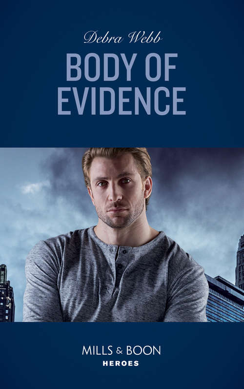 Book cover of Body Of Evidence: Body Of Evidence (colby Agency: Sexi-er) / Saved By The Sheriff (eagle Mountain Murder Mystery) (ePub edition) (Colby Agency: Sexi-ER #3)