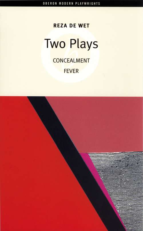 Book cover of Reza de Wet: Two Plays (Oberon Modern Playwrights)