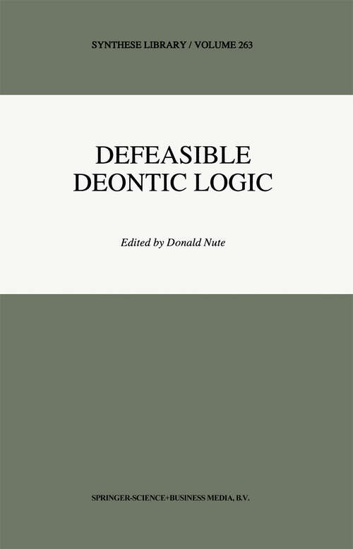 Book cover of Defeasible Deontic Logic (1997) (Synthese Library #263)
