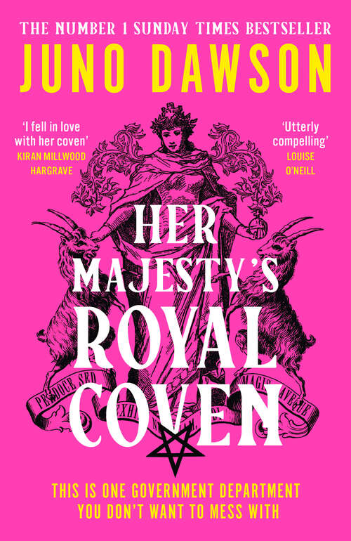 Book cover of Her Majesty’s Royal Coven (HMRC #1)