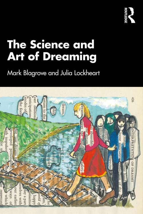 Book cover of The Science and Art of Dreaming