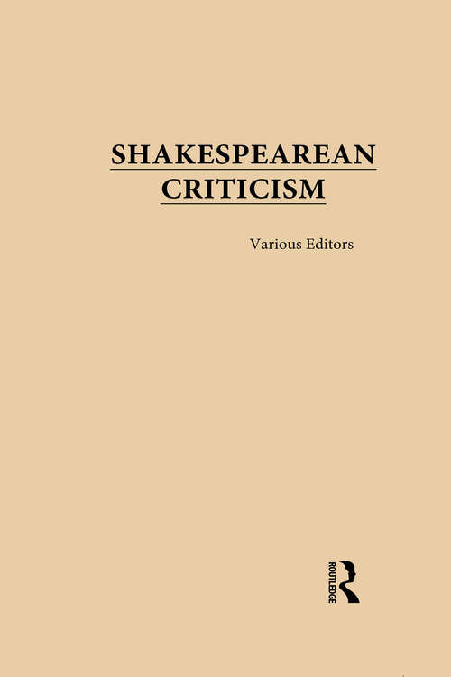 Book cover of Shakespearean Criticism (Shakespearean Criticism)
