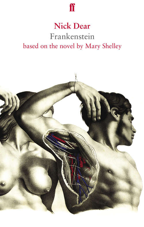 Book cover of Frankenstein, based on the novel by Mary Shelley: Based On The Novel By Mary Shelley (Main) (Faber Drama Ser.)