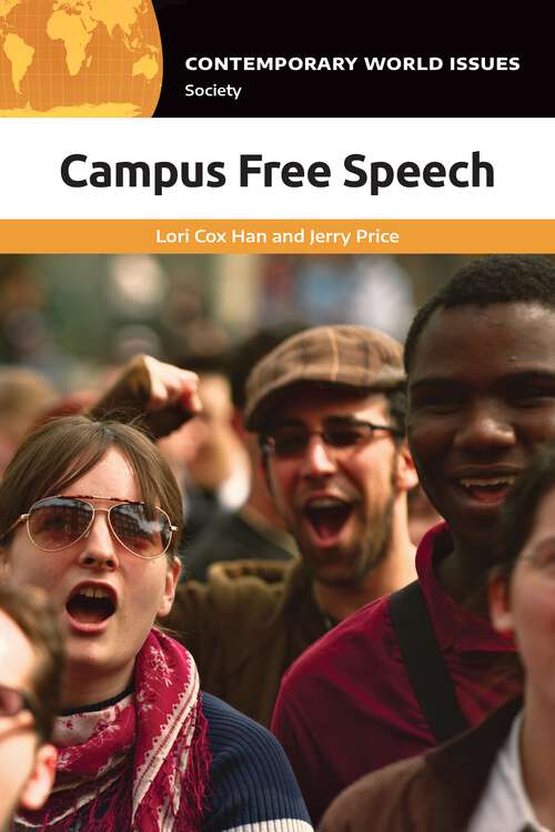Book cover of Campus Free Speech: A Reference Handbook (Contemporary World Issues)