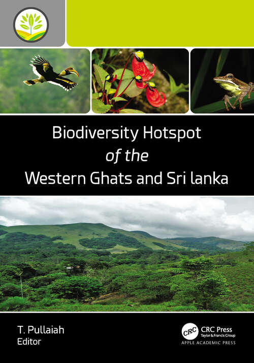 Book cover of Biodiversity Hotspot of the Western Ghats and Sri Lanka (Biodiversity Hotspots of the World)