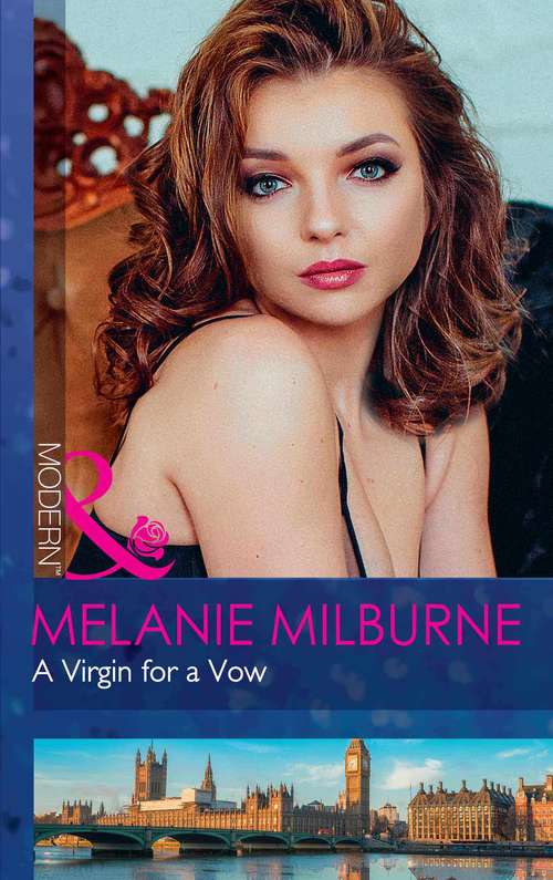 Book cover of A Virgin For A Vow: A Virgin For A Vow / The Innocent's One-night Surrender (ePub edition) (Mills And Boon Modern Ser.)