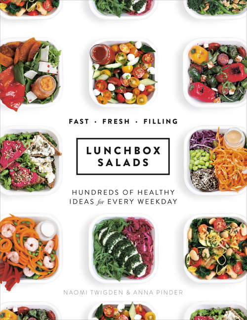 Book cover of Lunchbox Salads: Recipes to Brighten Up Lunchtime and Fill You Up