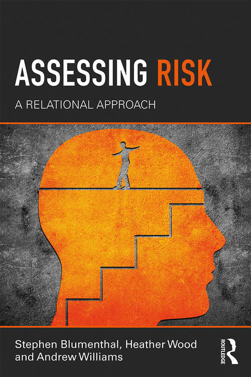 Book cover of Assessing Risk: A Relational Approach