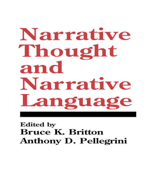 Book cover of Narrative Thought and Narrative Language (Cog Studies Grp of the Inst for Behavioral Research at UGA)
