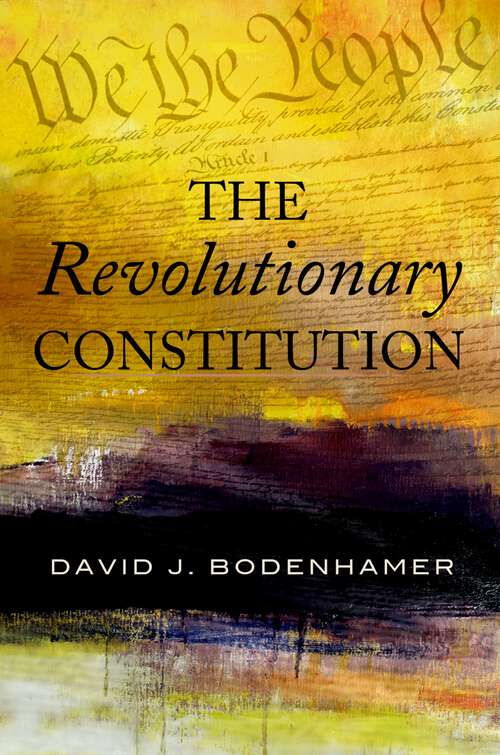 Book cover of The Revolutionary Constitution