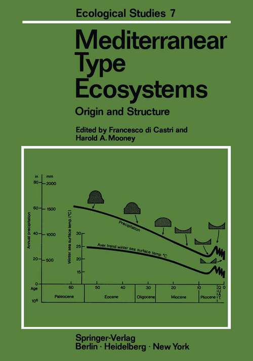 Book cover of Mediterranean Type Ecosystems: Origin and Structure (1973) (Ecological Studies #7)