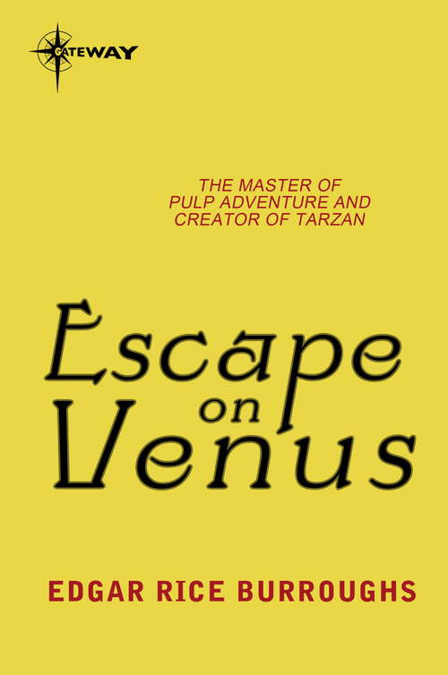 Book cover of Escape on Venus: Venus Book 4 (Venus #4)