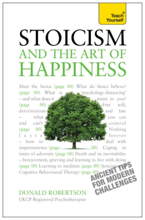 Book cover of Stoicism and the Art of Happiness: Teach Yourself (2) (Teach Yourself)