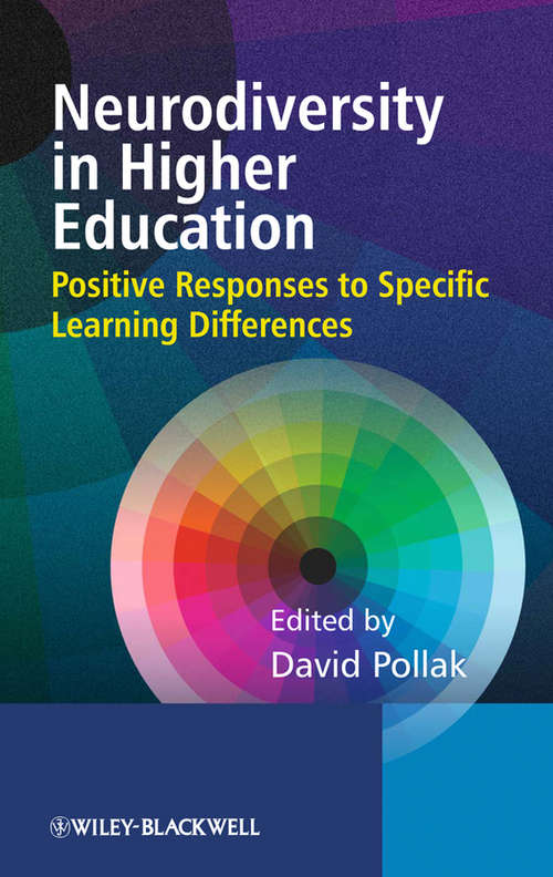 Book cover of Neurodiversity in Higher Education: Positive Responses to Specific Learning Differences