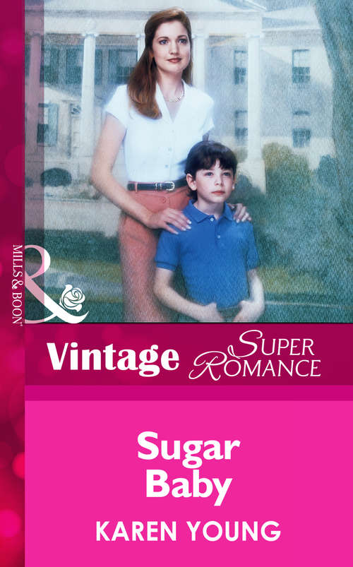 Book cover of Sugar Baby (ePub First edition) (Women Who Dare Ser. #712)