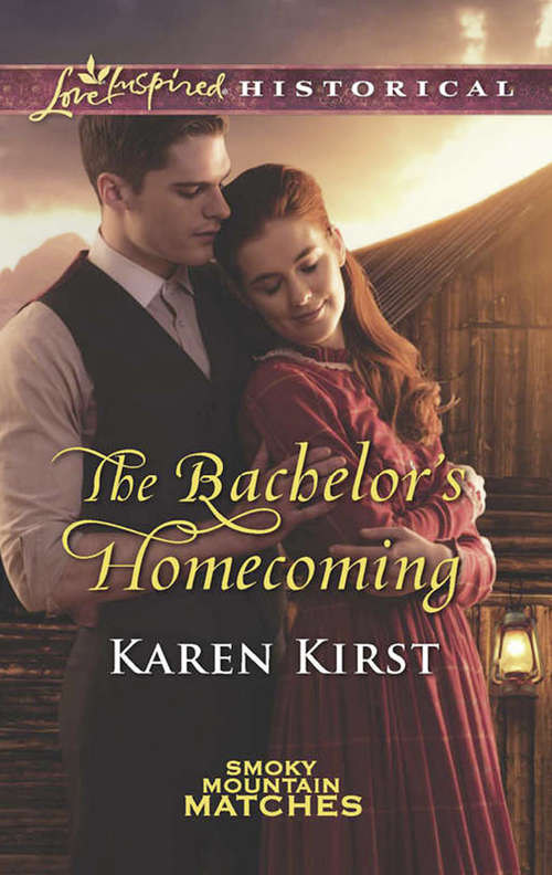 Book cover of The Bachelor's Homecoming: A Baby For Christmas The Rancher's Christmas Proposal The Bachelor's Homecoming The Mistletoe Kiss (ePub edition) (Smoky Mountain Matches #7)