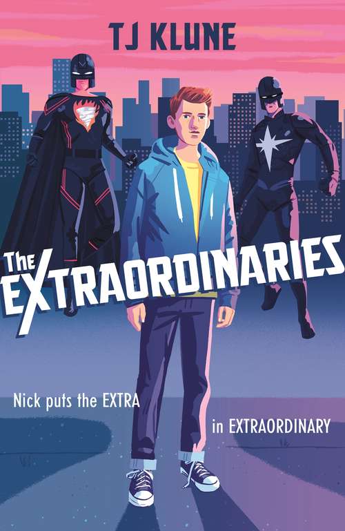 Book cover of The Extraordinaries (The Extraordinaries #1)