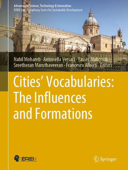 Book cover of Cities’ Vocabularies: The Influences and Formations (1st ed. 2021) (Advances in Science, Technology & Innovation)