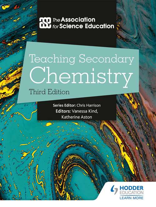 Book cover of Teaching Secondary Chemistry 3rd Edition