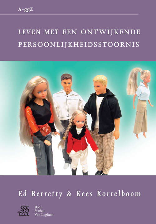 Book cover of Leven met een ontwijkende persoonlijkheidsstoornis (1st ed. 2003) (Van A tot ggZ)