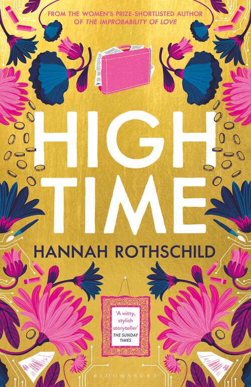 Book cover of High Time: High stakes and high jinx in the world of art and finance
