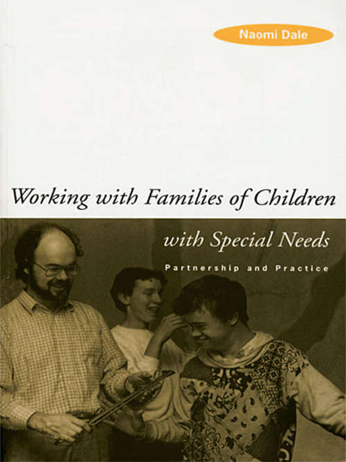 Book cover of Working with Families of Children with Special Needs: Partnership and Practice