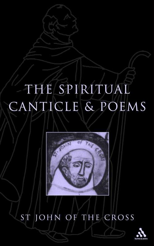 Book cover of Spiritual Canticle And Poems