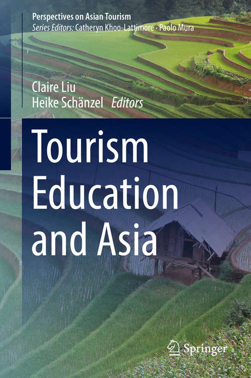 Book cover of Tourism Education and Asia (1st ed. 2019) (Perspectives On Asian Tourism)