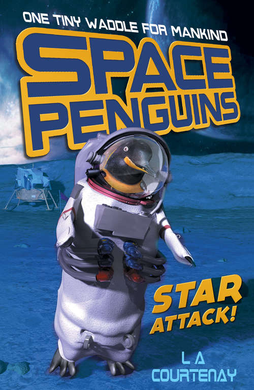 Book cover of Space Penguins: Star Attack! (PDF)